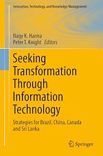 Télécharger le livre :  Seeking Transformation Through Information Technology