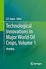 Télécharger le livre :  Technological Innovations in Major World Oil Crops, Volume 1