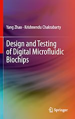 Télécharger le livre :  Design and Testing of Digital Microfluidic Biochips