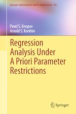 Download this eBook Regression Analysis Under A Priori Parameter Restrictions
