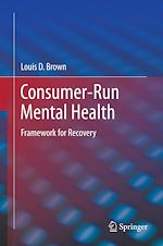 Télécharger le livre :  Consumer-Run Mental Health