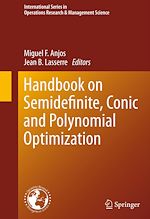 Télécharger le livre :  Handbook on Semidefinite, Conic and Polynomial Optimization