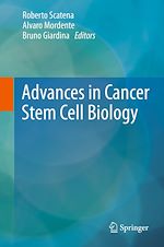 Télécharger le livre :  Advances in Cancer Stem Cell Biology