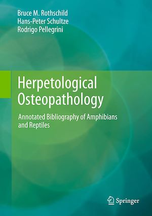 Téléchargez le livre :  Herpetological Osteopathology