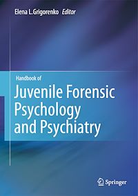 Téléchargez le livre :  Handbook of Juvenile Forensic Psychology and Psychiatry