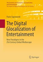 Télécharger le livre :  The Digital Glocalization of Entertainment