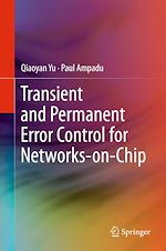 Télécharger le livre :  Transient and Permanent Error Control for Networks-on-Chip