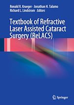 Télécharger le livre :  Textbook of Refractive Laser Assisted Cataract Surgery (ReLACS)