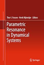 Télécharger le livre :  Parametric Resonance in Dynamical Systems
