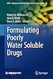 Télécharger le livre :  Formulating Poorly Water Soluble Drugs
