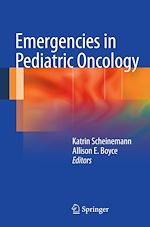 Télécharger le livre :  Emergencies in Pediatric Oncology