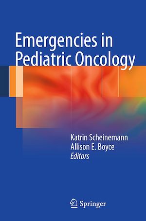 Téléchargez le livre :  Emergencies in Pediatric Oncology