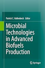 Télécharger le livre :  Microbial Technologies in Advanced Biofuels Production