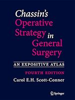 Télécharger le livre :  Chassin's Operative Strategy in General Surgery