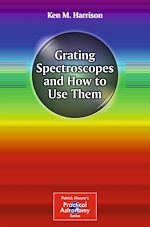 Télécharger le livre :  Grating Spectroscopes and How to Use Them