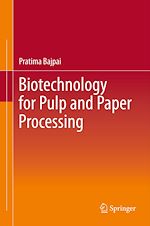 Télécharger le livre :  Biotechnology for Pulp and Paper Processing