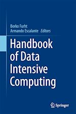 Télécharger le livre :  Handbook of Data Intensive Computing