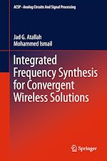 Télécharger le livre :  Integrated Frequency Synthesis for Convergent Wireless Solutions