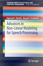 Télécharger le livre :  Advances in Non-Linear Modeling for Speech Processing