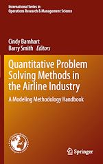 Télécharger le livre :  Quantitative Problem Solving Methods in the Airline Industry