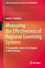 Télécharger le livre :  Measuring the Effectiveness of Regional Governing Systems