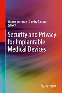 Téléchargez le livre :  Security and Privacy for Implantable Medical Devices