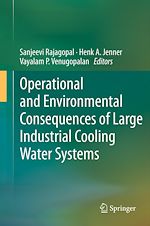 Télécharger le livre :  Operational and Environmental Consequences of Large Industrial Cooling Water Systems