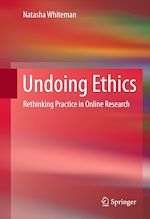 Télécharger le livre :  Undoing Ethics