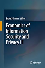 Télécharger le livre :  Economics of Information Security and Privacy III
