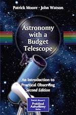 Télécharger le livre :  Astronomy with a Budget Telescope