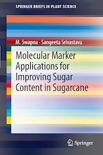 Télécharger le livre :  Molecular Marker Applications for Improving Sugar Content in Sugarcane