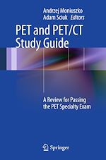 Télécharger le livre :  PET and PET/CT Study Guide
