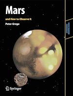 Télécharger le livre :  Mars and How to Observe It