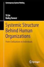 Télécharger le livre :  Systemic Structure Behind Human Organizations