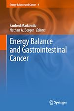 Télécharger le livre :  Energy Balance and Gastrointestinal Cancer