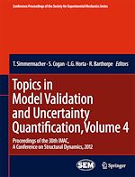 Télécharger le livre :  Topics in Model Validation and Uncertainty Quantification, Volume 4