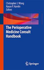 Télécharger le livre :  The Perioperative Medicine Consult Handbook