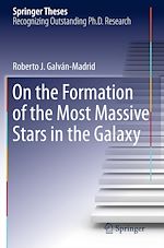Télécharger le livre :  On the Formation of the Most Massive Stars in the Galaxy
