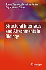 Télécharger le livre :  Structural Interfaces and Attachments in Biology
