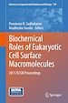 Télécharger le livre :  Biochemical Roles of Eukaryotic Cell Surface Macromolecules
