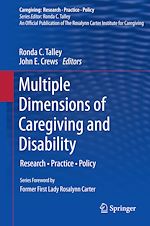 Télécharger le livre :  Multiple Dimensions of Caregiving and Disability