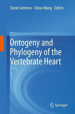 Téléchargez le livre :  Ontogeny and Phylogeny of the Vertebrate Heart