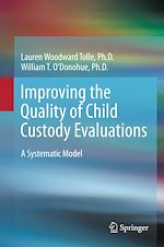 Télécharger le livre :  Improving the Quality of Child Custody Evaluations
