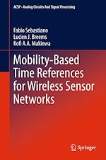 Télécharger le livre :  Mobility-based Time References for Wireless Sensor Networks