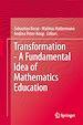 Télécharger le livre :  Transformation - A Fundamental Idea of Mathematics Education