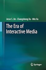 Télécharger le livre :  The Era of Interactive Media