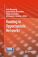Télécharger le livre :  Routing in Opportunistic Networks