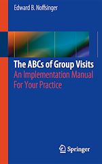 Télécharger le livre :  The ABCs of Group Visits