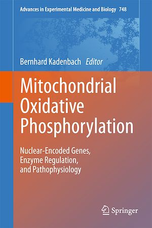 Téléchargez le livre :  Mitochondrial Oxidative Phosphorylation