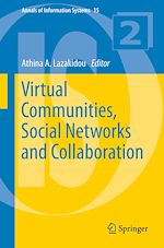 Télécharger le livre :  Virtual Communities, Social Networks and Collaboration